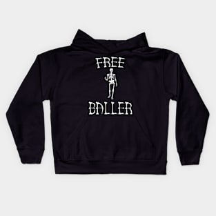 Free Baller - Funny Skeleton Kids Hoodie
